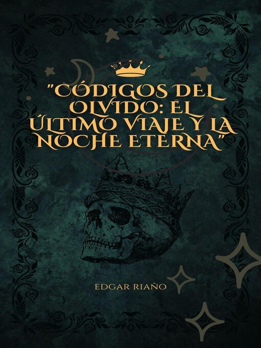 Title details for "Códigos del Olvido by Edgar Riaño - Available